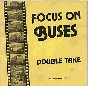 Focus on Buses. Double Take