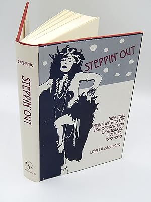 Seller image for Steppin' Out: New York Nightlife and the Transformation of American Culture, 1890-1930 (Contributions in American Studies) for sale by Lee Madden, Book Dealer