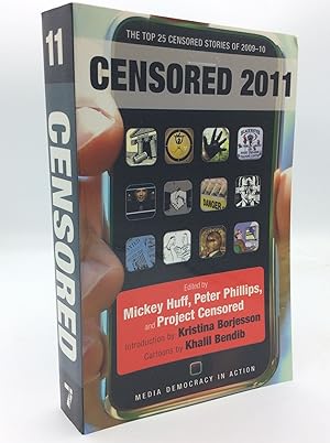 Imagen del vendedor de CENSORED 2011: The Top 25 Censored Stories a la venta por Kubik Fine Books Ltd., ABAA