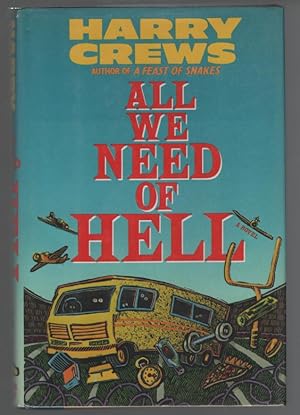 Seller image for All We Need of Hell for sale by Turn-The-Page Books