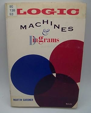 Seller image for Logic Machines and Diagrams for sale by Easy Chair Books