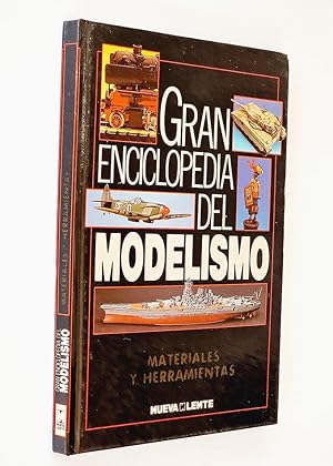 Gran Enciclopedia del Modelismo. MATERIALES Y HERRAMIENTAS.