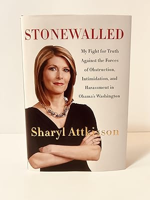 Seller image for Stonewalled: My Fight for Truth Against the Forces of Obstruction, Intimidation, and Harassment in Obama's Washington [SIGNED] for sale by Vero Beach Books