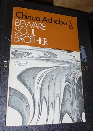 Beware Soul Brother (African Writers Series)