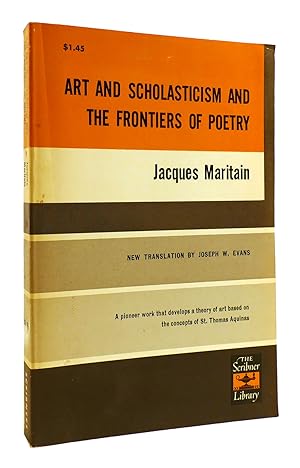Seller image for ART AND SCHOLASTICISM AND THE FRONTIERS OF POETRY for sale by Rare Book Cellar