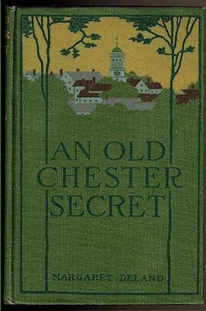Image du vendeur pour AN OLD CHESTER SECRET mis en vente par Circle City Books