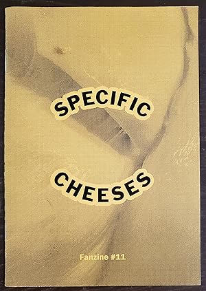 Image du vendeur pour Specific Cheeses. Fanzine #11 (Mars 2019) mis en vente par Raritan River Books