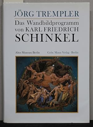 Bild des Verkufers fr Das Wandbildprogramm von Karl Friedrich Schinkel. Altes Museum Berlin. zum Verkauf von Antiquariat  Braun