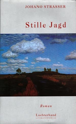 Seller image for Stille Jagd for sale by Versandantiquariat Nussbaum