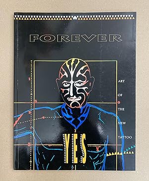 Image du vendeur pour Forever Yes: Art of the New Tattoo (Bryce Bannatyne Gallery March 21 - May 3, 1992) mis en vente par Fahrenheit's Books