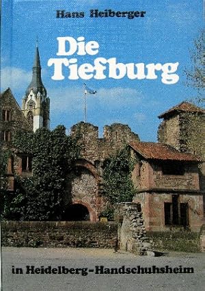 Bild des Verkufers fr Die Tiefburg in Heidelberg-Handschuhsheim. zum Verkauf von Antiquariat Richart Kulbach