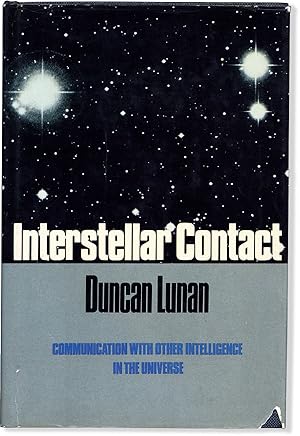 Interstellar Contact: Communication with Other Intelligence in The Universe