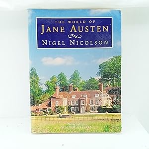 Imagen del vendedor de The World of Jane Austen: Her Houses in Fact and Fiction a la venta por Cat On The Shelf