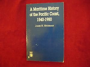 Immagine del venditore per A Maritime History of the Pacific Coast, 1540-1980. venduto da BookMine