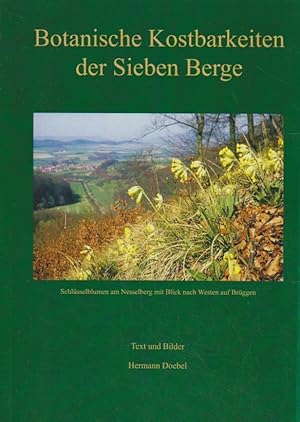 Botanische Kostbarkeiten der Sieben Berge.