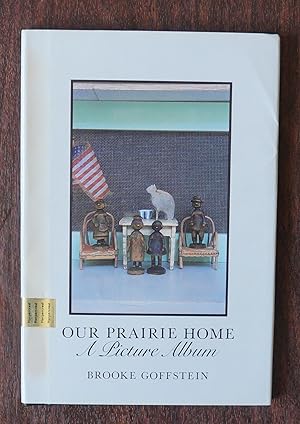 Seller image for Our Prairie Home. A Picture Album for sale by David M. Herr