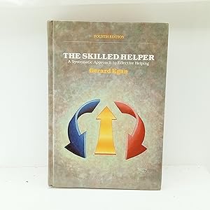 Seller image for The Skilled Helper: A Systematic Approach to Effective Helping, Fourth Edition for sale by Cat On The Shelf