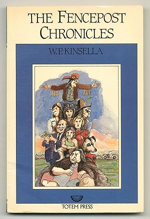 Image du vendeur pour The Fencepost Chronicles mis en vente par Between the Covers-Rare Books, Inc. ABAA
