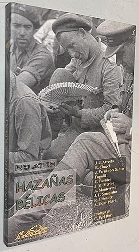 Image du vendeur pour Hazañas bélicas: Relatos (Narrativa Breve) (Spanish Edition) mis en vente par Once Upon A Time