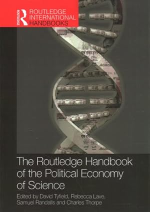 Image du vendeur pour Routledge Handbook of the Political Economy of Science mis en vente par GreatBookPrices