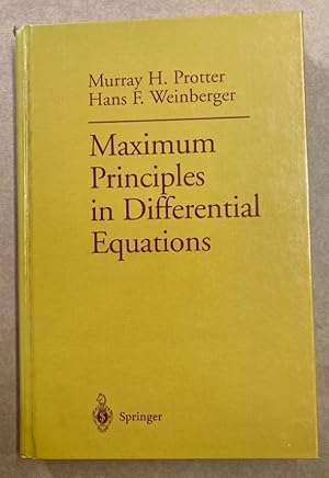 Bild des Verkufers fr Maximum Principles in Differential Equations. zum Verkauf von Plurabelle Books Ltd