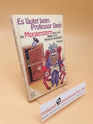 Seller image for Es lutet beim Professor Stein : e. Morgenstern-Buch for sale by Roland Antiquariat UG haftungsbeschrnkt