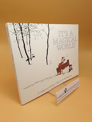 Seller image for It's a Magical World ; A Calvin & Hobbes Collection for sale by Roland Antiquariat UG haftungsbeschrnkt