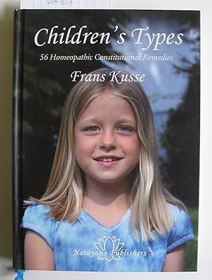 Children's Types | 56 Homeopathic Constitutional Remedies