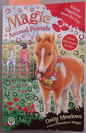 Bild des Verkufers fr Maisie Dappletrot Saves the Day: Magic Animal Friends zum Verkauf von Reading Habit