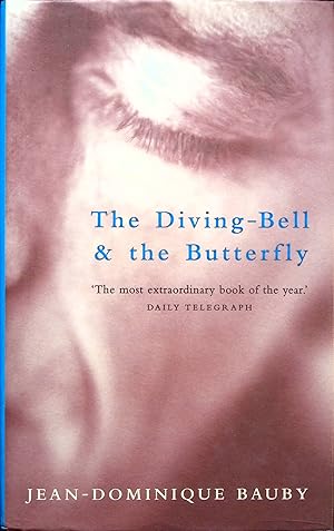 Seller image for The Diving-Bell & the Butterfly for sale by Adventures Underground