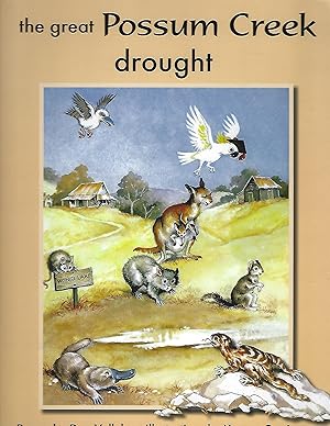 Seller image for The Great Possum Creek Drought for sale by Eve's Book Garden