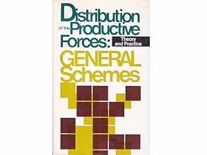 Distribution of the Productive Forces: General Schemes. Theory and Practice. In englischer Sprache