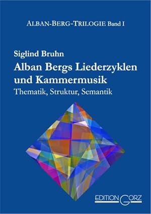 Imagen del vendedor de Alban Bergs Liederzyklen und Kammermusik a la venta por BuchWeltWeit Ludwig Meier e.K.