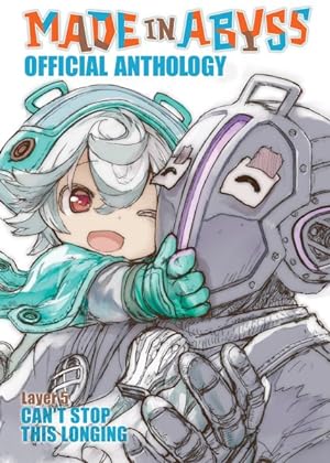 Seller image for Made in Abyss Official Anthology 5 : Can't Stop This Longing for sale by GreatBookPrices
