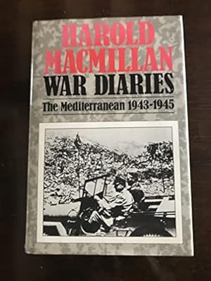 Imagen del vendedor de War Diaries: The Mediterranean, 1943-45 a la venta por WeBuyBooks