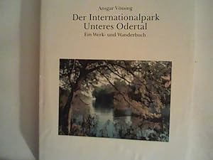 Bild des Verkufers fr Der Internationalpark Unteres Odertal zum Verkauf von ANTIQUARIAT FRDEBUCH Inh.Michael Simon