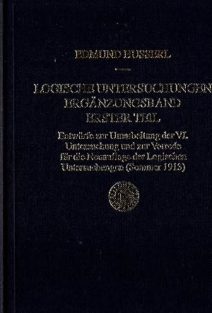 Immagine del venditore per Logische Untersuchungen - Ergnzungsband und Erster Teil : Entwrfe zur Umarbeitung der VI. Untersuchung und zur Vorrede fr die Neuauflage der Logischen Untersuchungen (Sommer 1913) Band 20/1 venduto da avelibro OHG