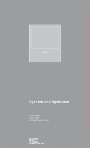 Bild des Verkäufers für Agenten und Agenturen. Archiv für Mediengeschichte. zum Verkauf von Antiquariat Thomas Haker GmbH & Co. KG