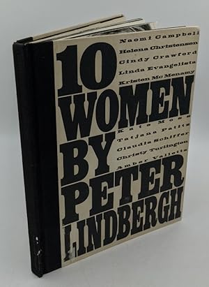 Bild des Verkufers fr 10 women by Peter Lindbergh : Vorwort Karl Lagerfeld. zum Verkauf von Antiquariat Thomas Haker GmbH & Co. KG