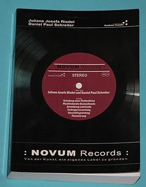 Immagine del venditore per Novum Records - Von der Kunst, ein eigenes Label zu grnden venduto da Rmpelstbchen
