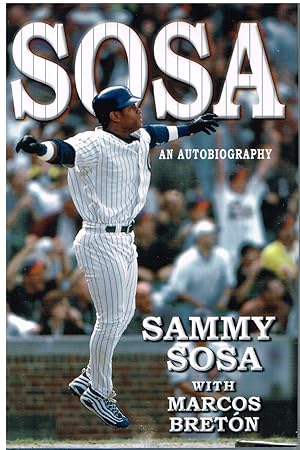 Seller image for Sosa: An Autobiography for sale by The Book House, Inc.  - St. Louis