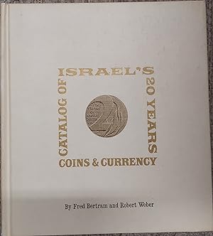 Seller image for Israel's 20 Year Catalog of Coins and Currency for sale by The Book House, Inc.  - St. Louis