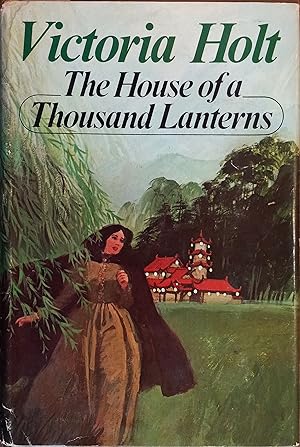 Image du vendeur pour The House of a Thousand Lanterns mis en vente par The Book House, Inc.  - St. Louis