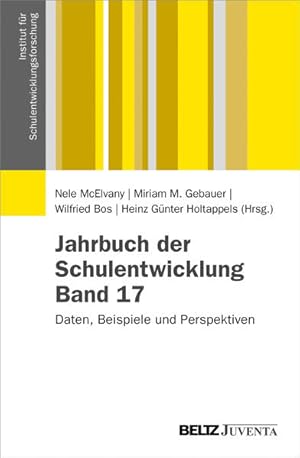 Image du vendeur pour Jahrbuch der Schulentwicklung. Band 17: Daten, Beispiele und Perspektiven (Verffentlichungen des Instituts fr Schulentwicklungsforschung) mis en vente par Modernes Antiquariat - bodo e.V.