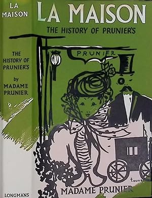 Seller image for La Maison. The History of Prunier's for sale by Barter Books Ltd
