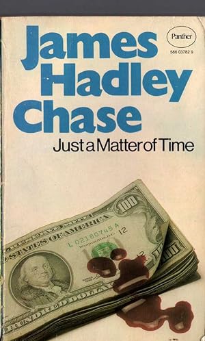 Seller image for JUST A MATTER OF TIME for sale by Mr.G.D.Price