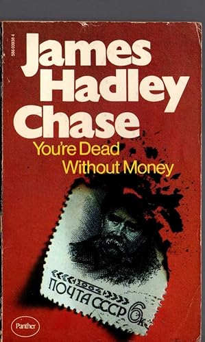 Seller image for YOU'RE DEAD WITHOUT MONEY for sale by Mr.G.D.Price