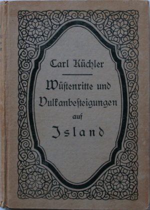 Bild des Verkufers fr Wstenritte und Vulkanbesteigungen auf Island. zum Verkauf von Galerie Joy Versandantiquariat  UG (haftungsbeschrnkt)