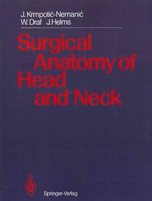 Seller image for Surgical Anatomy of Head and Neck for sale by GreatBookPrices