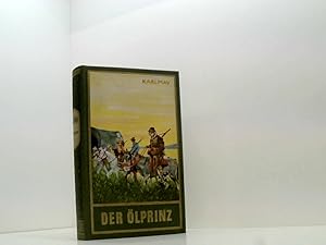 Immagine del venditore per Der lprinz. Erzhlung aus dem Wilden Westen. venduto da Book Broker